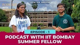 IIT Bombay Internship Experience | Insights from FOSSEE Summer Fellows | Official Patil Association