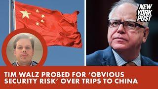 Tim Walz probed for 'obvious security risk' over trips to China