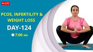 Live yoga for PCOS, Infertility and weight loss - Day 124