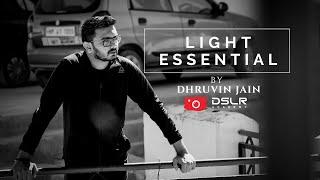 LIGHT ESSENTIAL | By Dhruvin jain