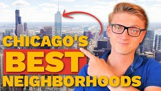 Chicago's Best Neighborhoods To Live In