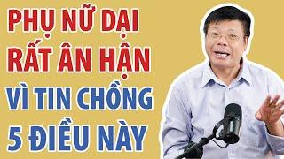 Phụ Nữ Đừng Bao Giờ Tin Chồng 5 Điều Này | Đinh Đoàn Official