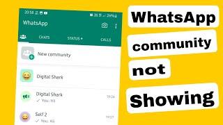 WhatsApp Community Features not Showing Problem solved