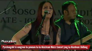 Pynshongshit ki nongrwai ba pawnam ha ka Akashvani Music Concert jong ka Akashvani Shillong