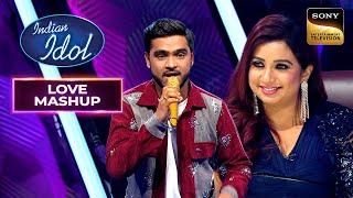 'Chaiyya Chaiyya' गाकर Vaibhav ने सबको नचाया | Indian Idol 14 | Love Mashups