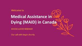 ALS Canada Webinar | Medical Assistance in Dying in Canada