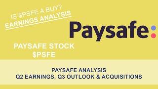 Paysafe Stock | Down 15% after earnings and acquisition of SafetyPay | PSFE stock