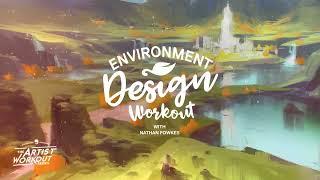 Trailer: Environment Design Workout with Nathan Fowkes