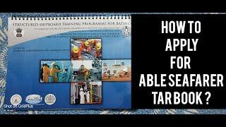 How to apply for Able Seafarer TAR Book ?