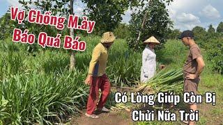 Vợ Chồng Thương Báo Có Lòng Tốt Phụ Anh Rễ Nhưng  Không Đáng Kể | Thương Xúc Xích