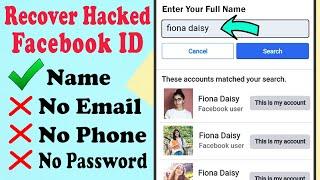 How to Recover Hacked Facebook Account 2023 || facebook hacked recovery 2023 without email and phone