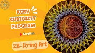 English Curiosity Program - Session 28- String Art