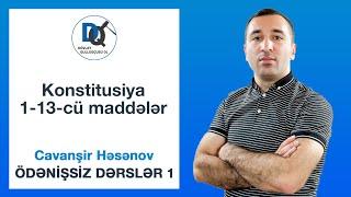 Dövlət Qulluğu | Ödənişsiz Dərslər | Konstitusiya 1-13 maddə