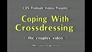 Coping With Crossdressing: The Couples Video (1993)