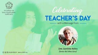 Celebrating Teacher's Day with a Message from Smt Samhita Nehru