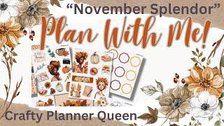 Plan With Me | November Splendor | Crafty Planner Queen