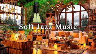 Soft Jazz Music for Study, Work, FocusRelaxing Jazz Instrumental Music at Cozy Coffee Shop Ambience