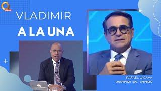 Vladimir a La 1 |  Rafael Lacava: ¿Será que toman en cuenta el interés ciudadano para un diálogo?