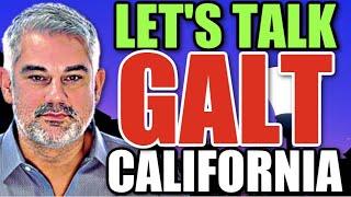 WELCOME TO GALT CALIFORNIA @SacramentoRealEstate