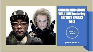 #william featuring Britney Spears - Scream and shout (lyrics) - 2013