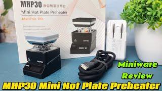 Miniware MHP30 Mini Hot Plate Preheater SMD Soldering Rework Station Unboxing and Review