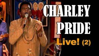 CHARLEY PRIDE LIVE! (2)