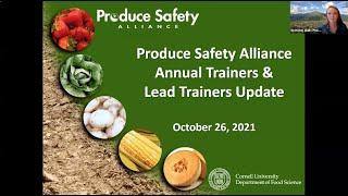 Annual Trainer Updates from the Produce Safety Alliance - 2021