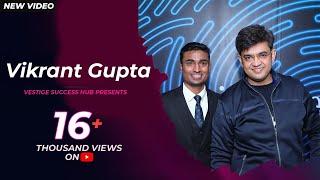 Team Sonu Sharma Achiever - Vikrant Gupta Age-21  || Vestige Success Hub | Team Sonu Sharma