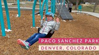 Paco Sanchez Park, the biggest playground in Denver Colorado!