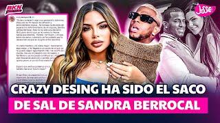 CRAZY DESING & SANDRA BERROCAL ANUNCIAN SEPARACIÓN DE SU RELACIÓN