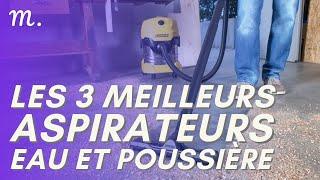 TOP 3 ASPIRATEURS EAU ET POUSSIERE (2023)