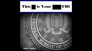 This Is Your FBI - The Swampland Kidnapping