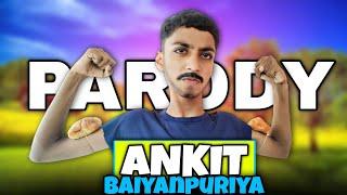 @Ankitbaiyanpuria Parody ️ | Parody Video | Comedy Video | Round 2 Star