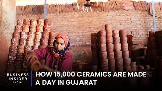 How 15,000 Ceramics Are Made A Day In Gujarat | Big Business