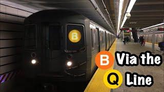 ⁴ᴷ B train via the Q Line action