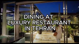 LIFE IN IRAN/Trying one of the LUXURY restaurants in Tehran