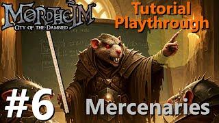 Choosing your mission difficulty | Mercenary Tutorial | Mordheim: City of the Damned (#6)