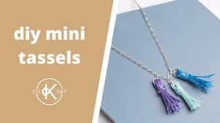 DIY Mini Tassels | Kernowcraft