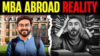 Reality of an MBA or MiM from Abroad | Foreign MBA