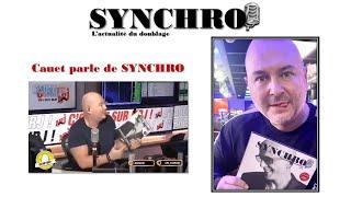 Cauet parle du magazine SYNCHRO