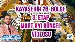 KAYAŞEHİR 26. BÖLGE ÜÇÜNCÜ ETAP MART AYI GÜNCEL VİDEOSU#toki #kayaşehir#hd#tokiavans#kira