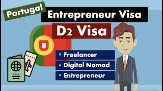 Portugal D2 Visa | Entrepreneur Visa | Startup Visa