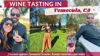 Wine Tasting in Temecula Vlog