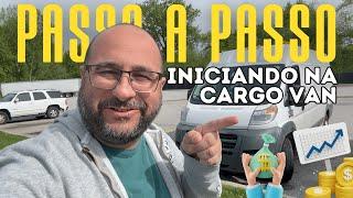 Passo a passo de como iniciar na Cargo Van