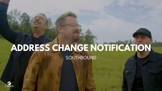 Southbound - "Address Change Notification" (Official Music Video)