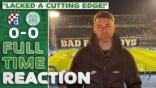 Dinamo Zagreb 0-0 Celtic | 'Lacked a Cutting Edge!' | Full-Time Reaction