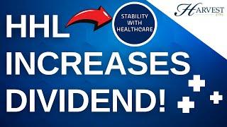 HHL Increases Dividend! High Yield Stable Healthcare Stocks | DOUBLE Q&A w/ Harvest