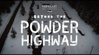 Beyond The Powder Highway - Full Movie