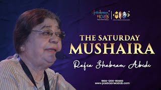 The Saturday Mushaira | Rafia Shabnam Abidi | Meeraas | Pasbaan e Adab | Poetry | Cultural Heritage