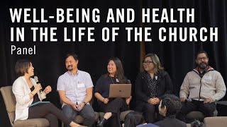 Panel | Well-Being and Health in the Life of the Church